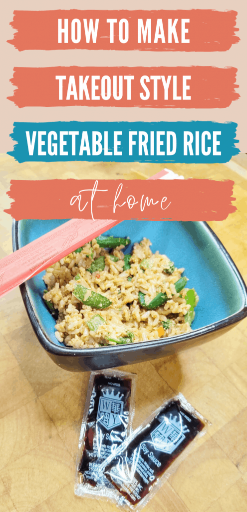 y sauce packets. Text on image reads, "How to make takeout style vegetable fried rice at home"